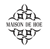 MAISON DE HOE